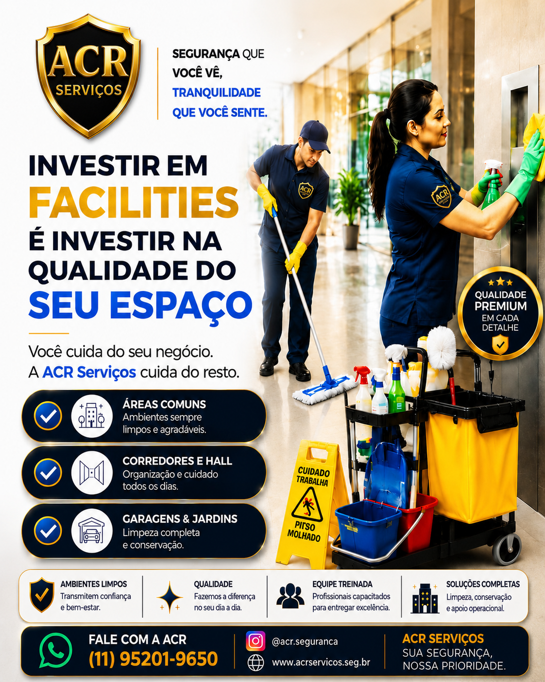 Facilities e limpeza profissional da ACR Serviços em São Paulo